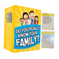 Do You Really Now Your Family 0162T MAS KIDZ